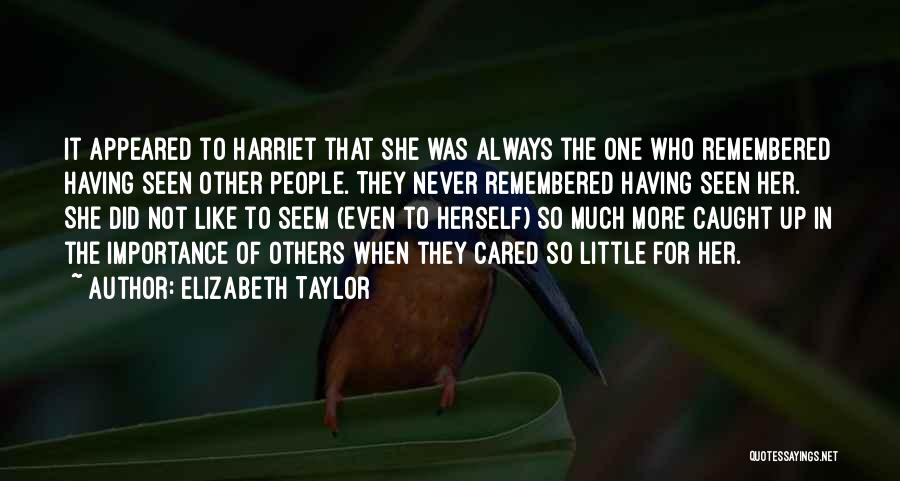 Elizabeth Taylor Quotes 2236214