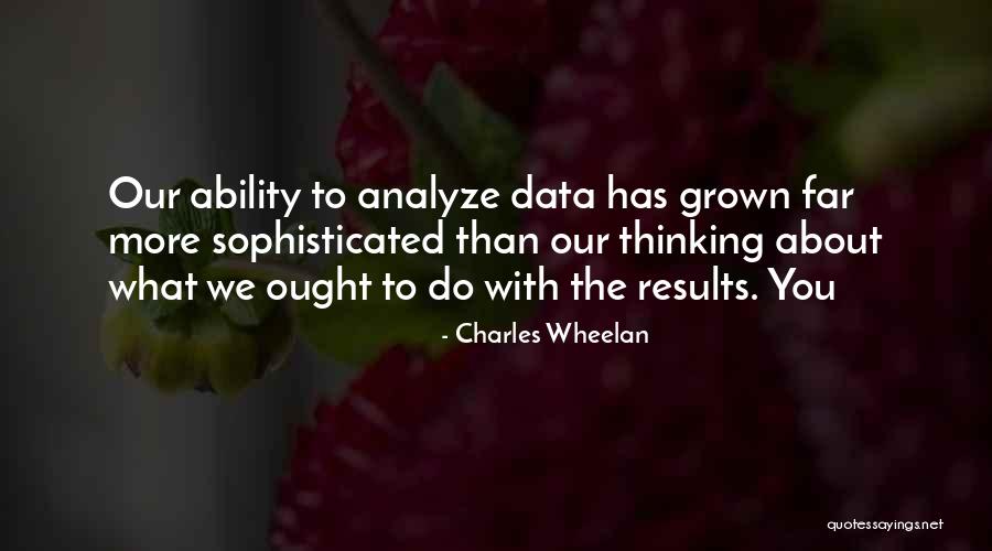 Elizabeth Taylors Quotes By Charles Wheelan Elizabeth Taylors Quotes By Charles Wheelan
