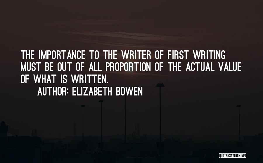 Elizabeth The First Quotes By Elizabeth Bowen