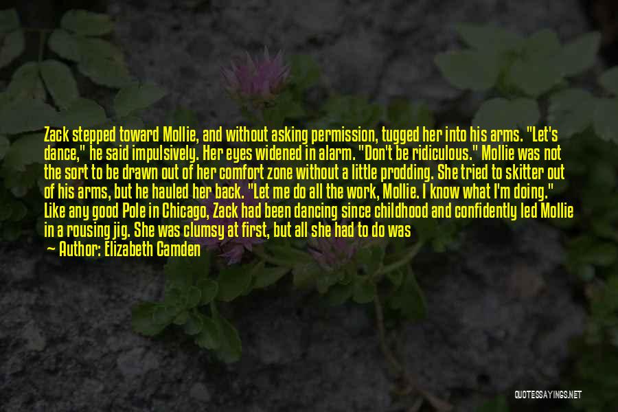 Elizabeth The First Quotes By Elizabeth Camden