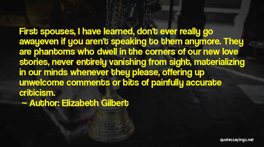 Elizabeth The First Quotes By Elizabeth Gilbert