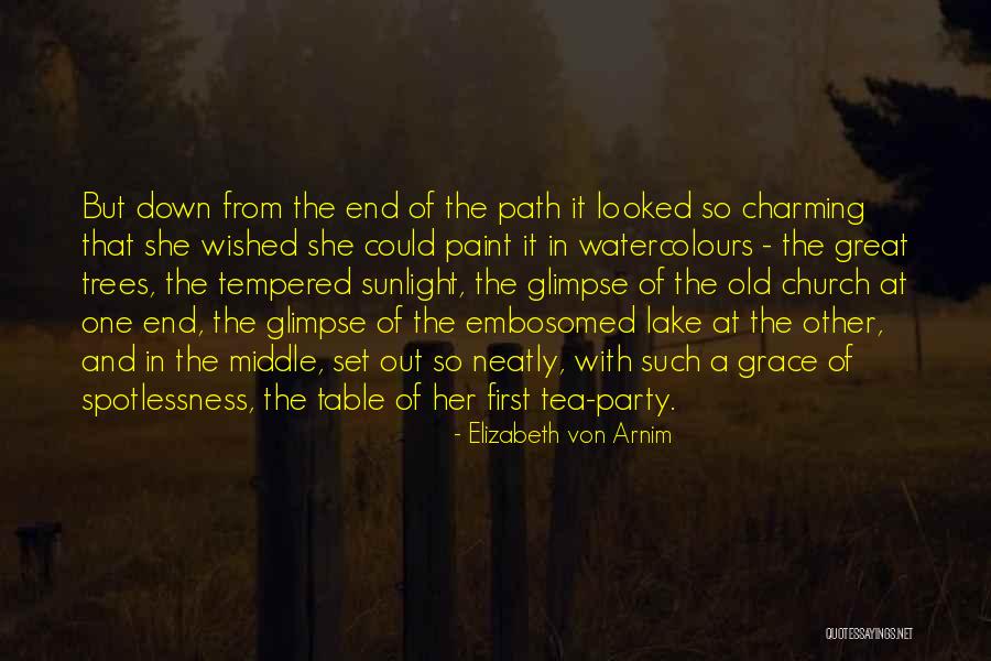 Elizabeth The First Quotes By Elizabeth Von Arnim Elizabeth The First Quotes By Elizabeth Von Arnim