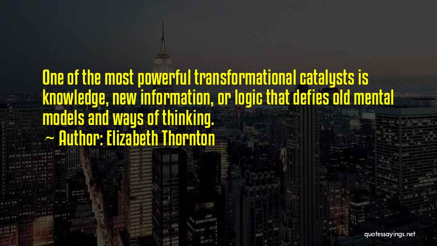 Elizabeth Thornton Quotes 207029
