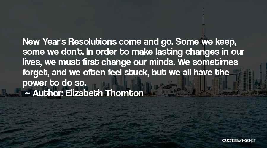 Elizabeth Thornton Quotes 367700