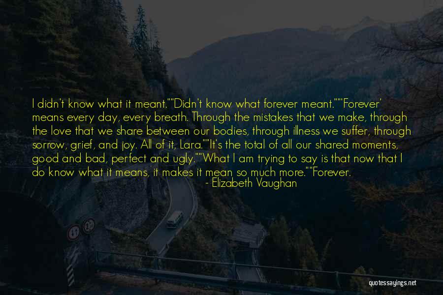 Elizabeth Vaughan Quotes 772014