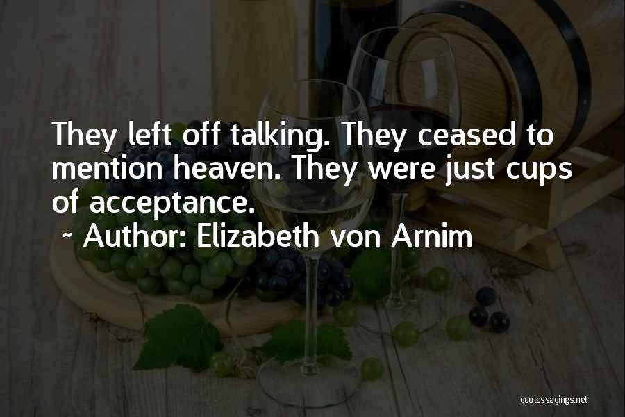 Elizabeth Von Arnim Quotes 1043911 Elizabeth Von Arnim Quotes 1043911