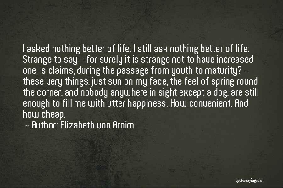 Elizabeth Von Arnim Quotes 1412103 Elizabeth Von Arnim Quotes 1412103
