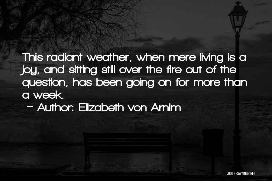 Elizabeth Von Arnim Quotes 1698147