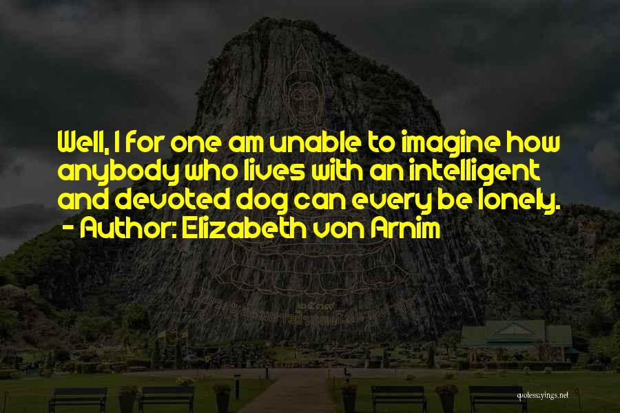 Elizabeth Von Arnim Quotes 1845700