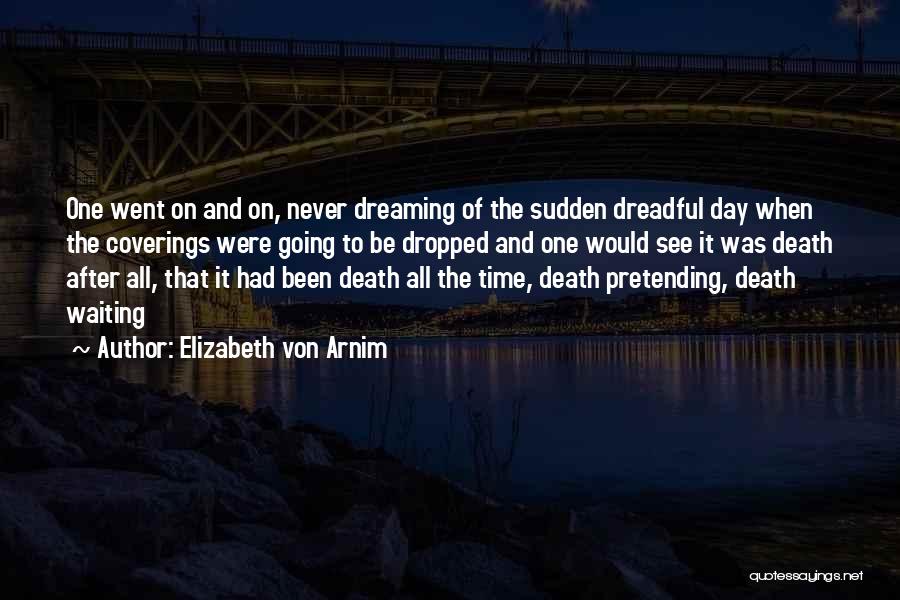 Elizabeth Von Arnim Quotes 606713