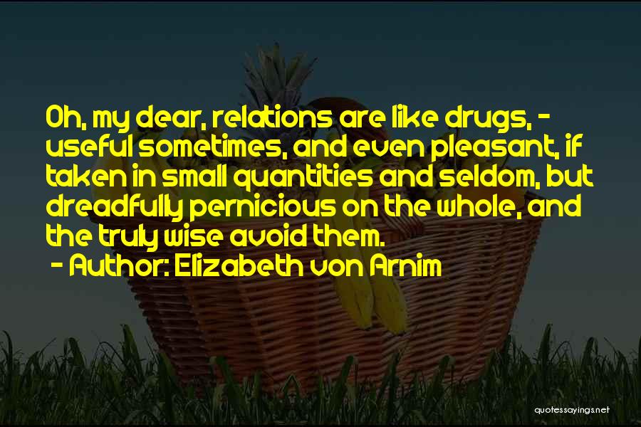 Elizabeth Von Arnim Quotes 730530