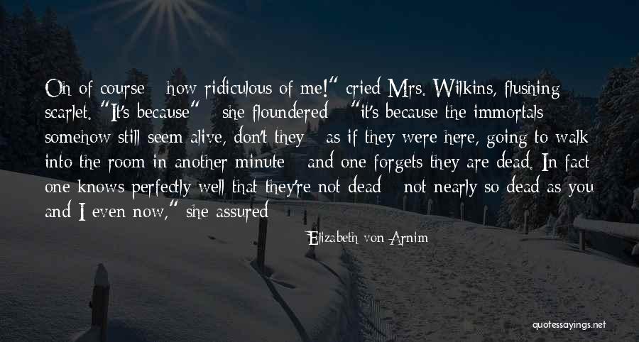 Elizabeth Von Arnim Quotes 937769 Elizabeth Von Arnim Quotes 937769