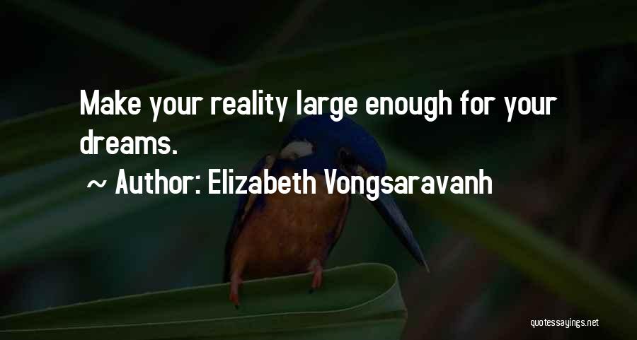Elizabeth Vongsaravanh Quotes 124170
