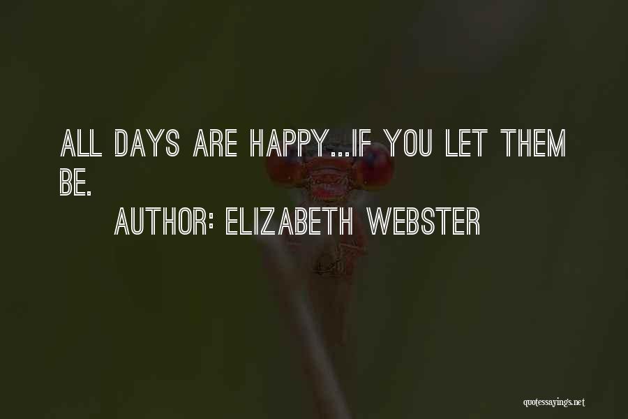 Elizabeth Webster Quotes 2139133