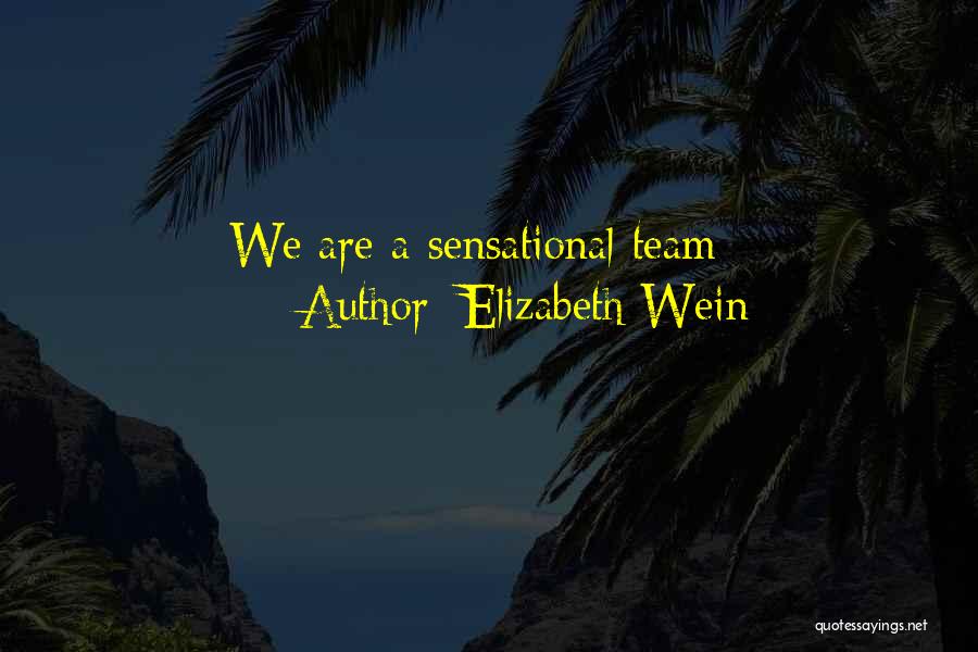 Elizabeth Wein Quotes 1171883