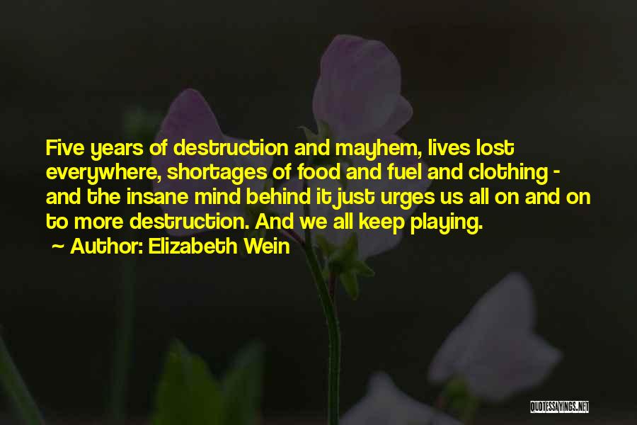 Elizabeth Wein Quotes 1807109