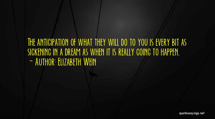 Elizabeth Wein Quotes 2130873