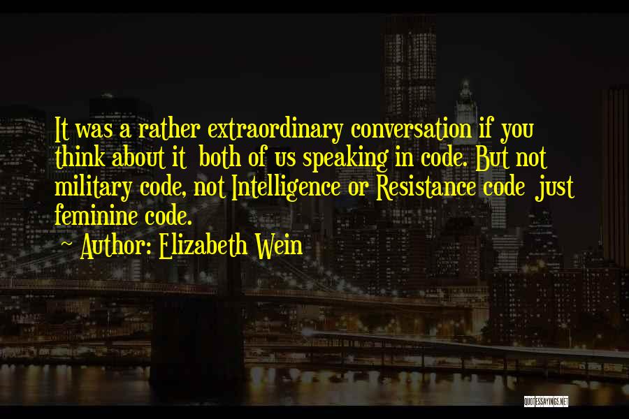 Elizabeth Wein Quotes 2156661