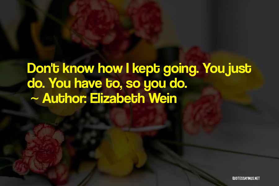 Elizabeth Wein Quotes 2156769