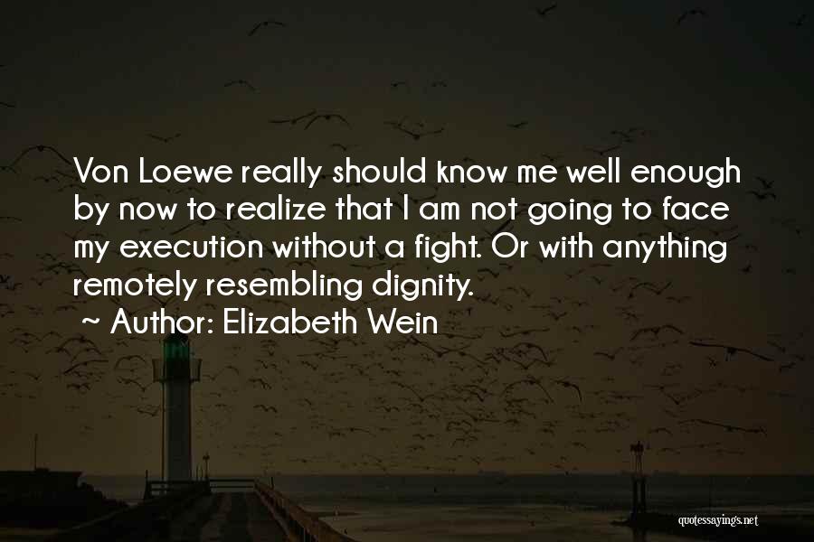 Elizabeth Wein Quotes 460512