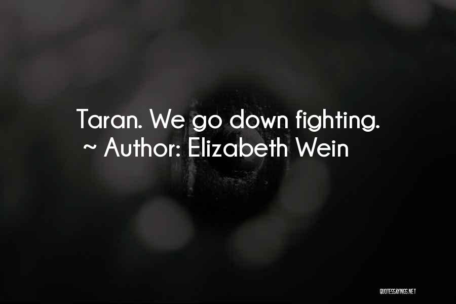 Elizabeth Wein Quotes 515074