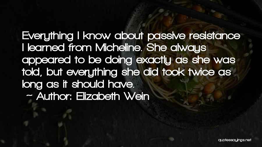 Elizabeth Wein Quotes 600016