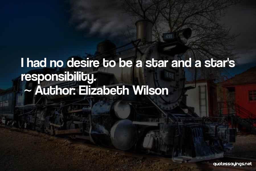 Elizabeth Wilson Quotes 1709582