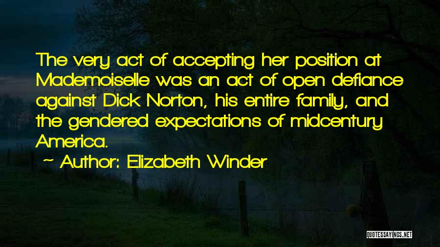 Elizabeth Winder Quotes 1249428
