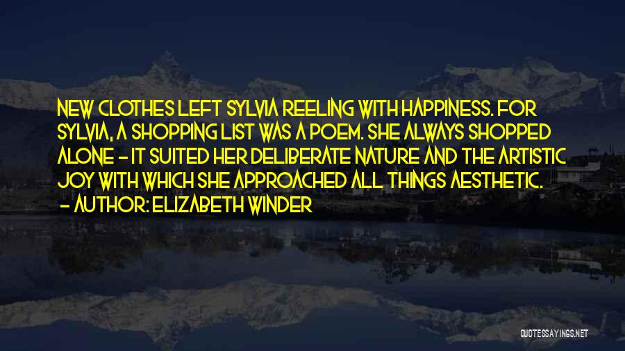 Elizabeth Winder Quotes 1584414