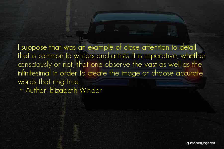 Elizabeth Winder Quotes 1992900