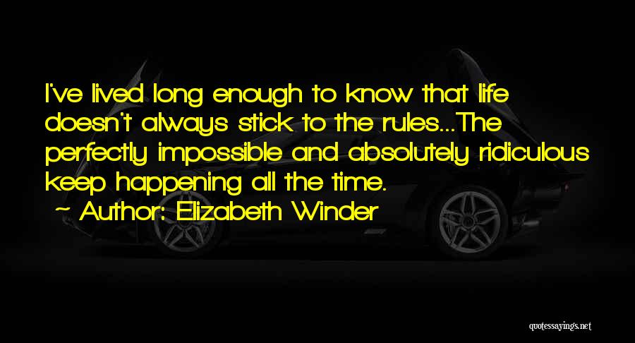 Elizabeth Winder Quotes 2013996