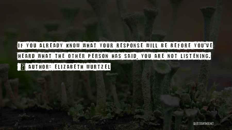 Elizabeth Wurtzel Quotes 1820554