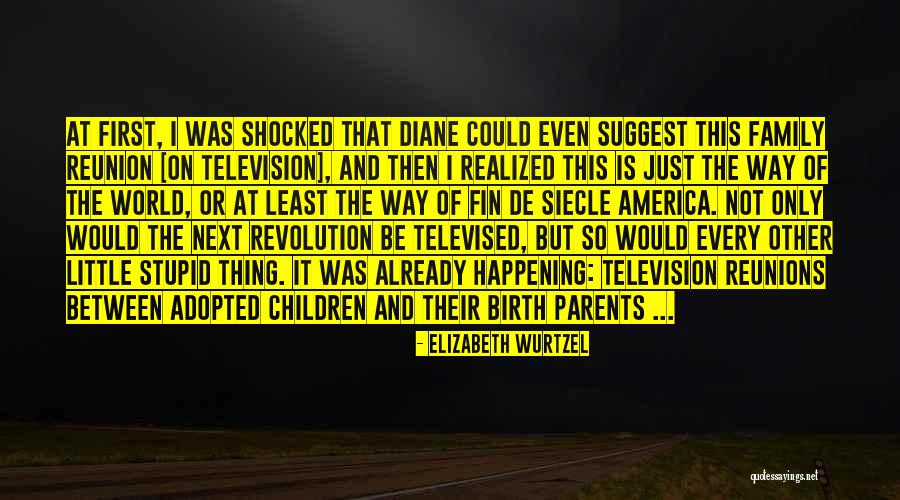 Elizabeth Wurtzel Quotes 203371 Elizabeth Wurtzel Quotes 203371