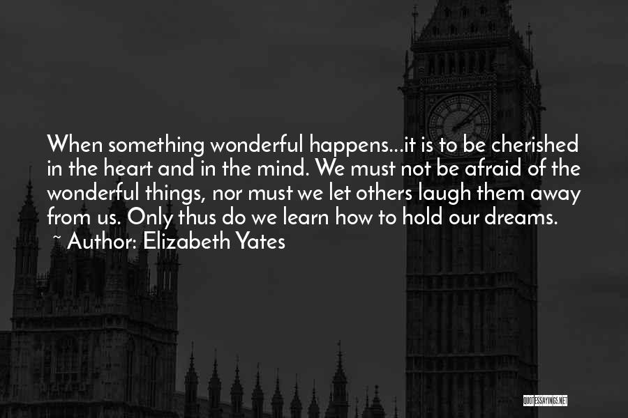 Elizabeth Yates Quotes 1359653