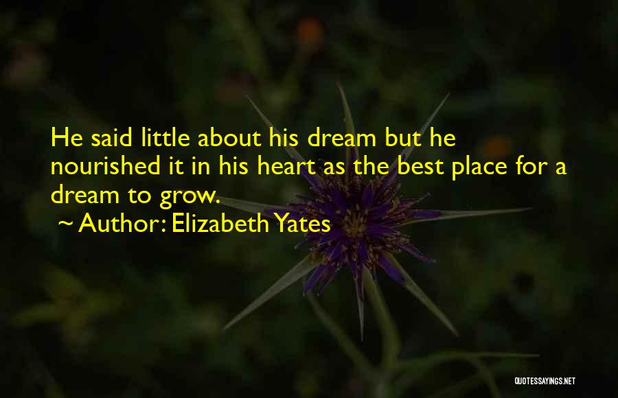 Elizabeth Yates Quotes 1739806