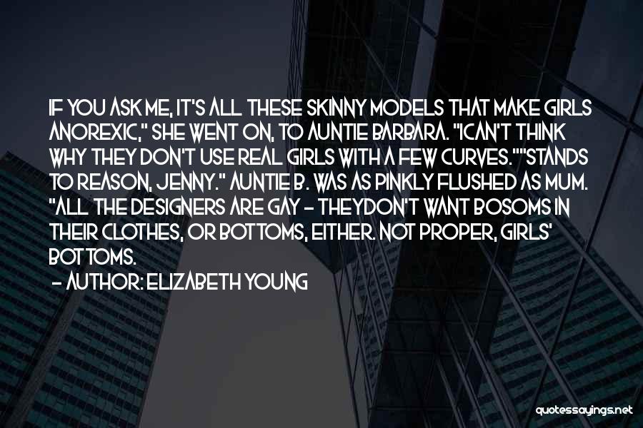 Elizabeth Young Quotes 2183805