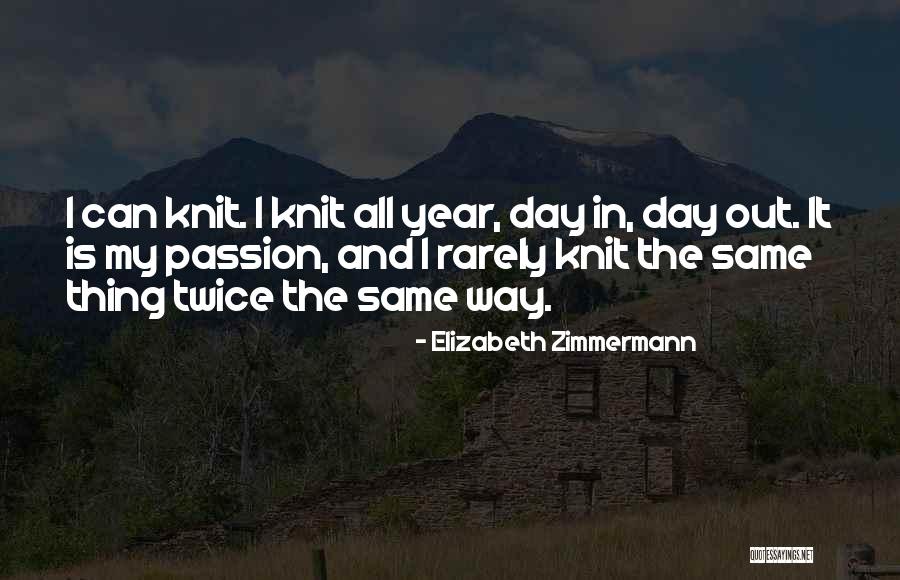 Elizabeth Zimmermann Quotes 428233 Elizabeth Zimmermann Quotes 428233