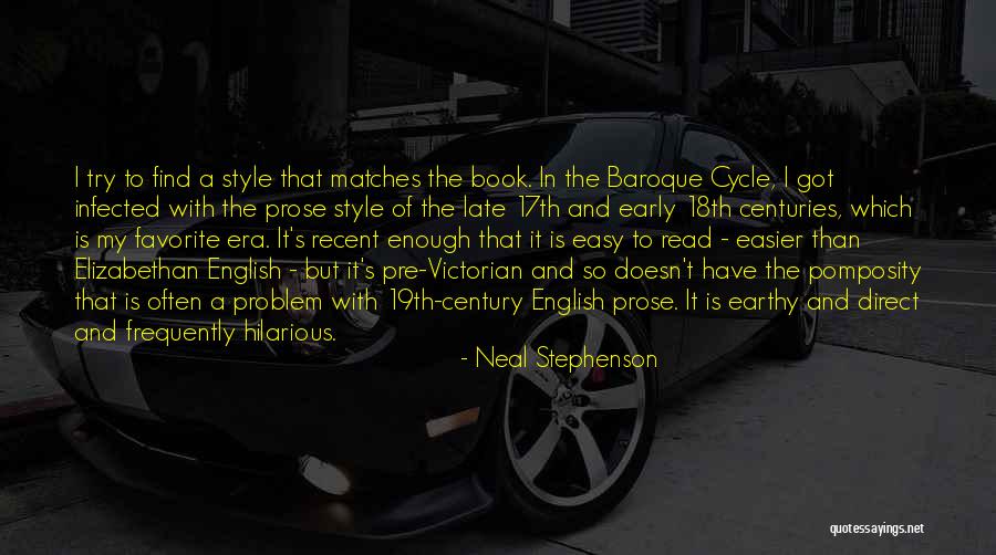 Elizabethan Era Quotes By Neal Stephenson Elizabethan Era Quotes By Neal Stephenson