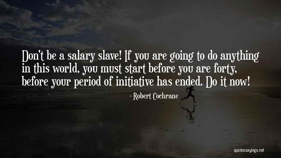 Elizaga Fortunato Quotes By Robert Cochrane Elizaga Fortunato Quotes By Robert Cochrane