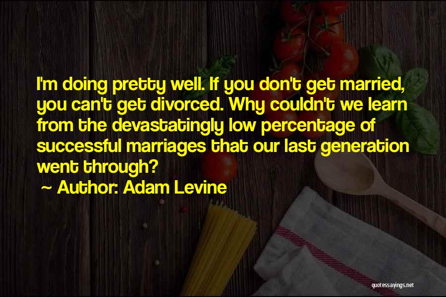 Elizandra Photography Quotes By Adam Levine