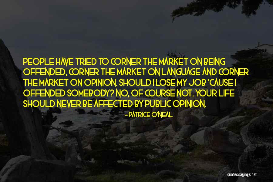 Elizarraras Quotes By Patrice O'Neal Elizarraras Quotes By Patrice O'Neal