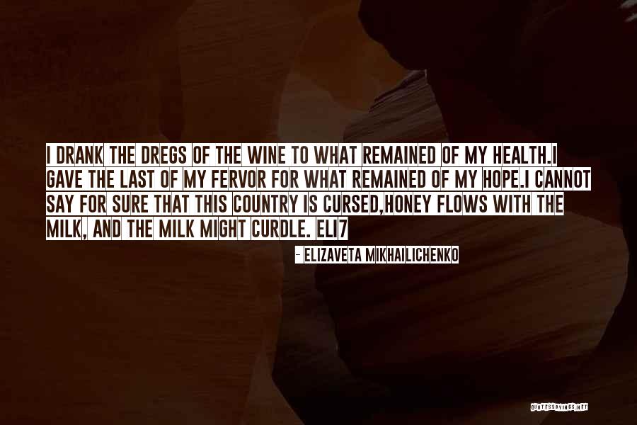 Elizaveta Mikhailichenko Quotes 2100279 Elizaveta Mikhailichenko Quotes 2100279