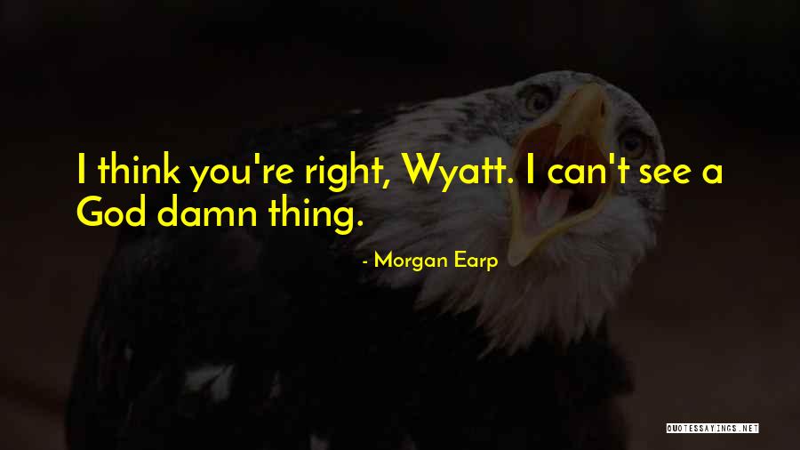 Elizer Metellus Quotes By Morgan Earp Elizer Metellus Quotes By Morgan Earp