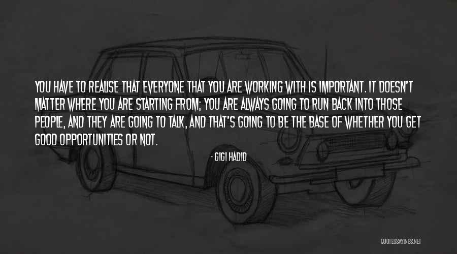 Elizete Kaffer Quotes By Gigi Hadid Elizete Kaffer Quotes By Gigi Hadid