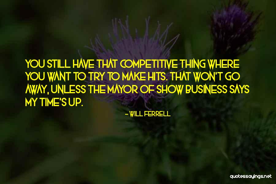 Eljamal Kareman Quotes By Will Ferrell Eljamal Kareman Quotes By Will Ferrell