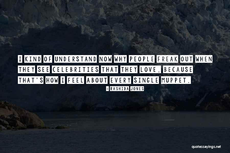 Eljanov Quotes By Rashida Jones Eljanov Quotes By Rashida Jones