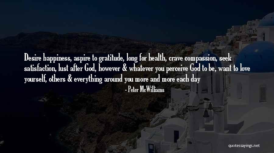 Elkaar Steunen Quotes By Peter McWilliams Elkaar Steunen Quotes By Peter McWilliams