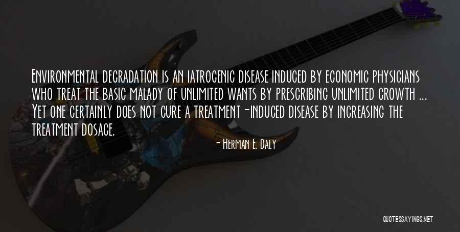 Elkhair Chiropractic Quotes By Herman E. Daly Elkhair Chiropractic Quotes By Herman E. Daly