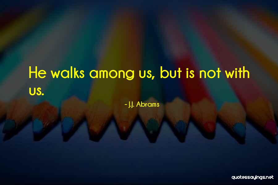 Elkhanij Quotes By J.J. Abrams Elkhanij Quotes By J.J. Abrams