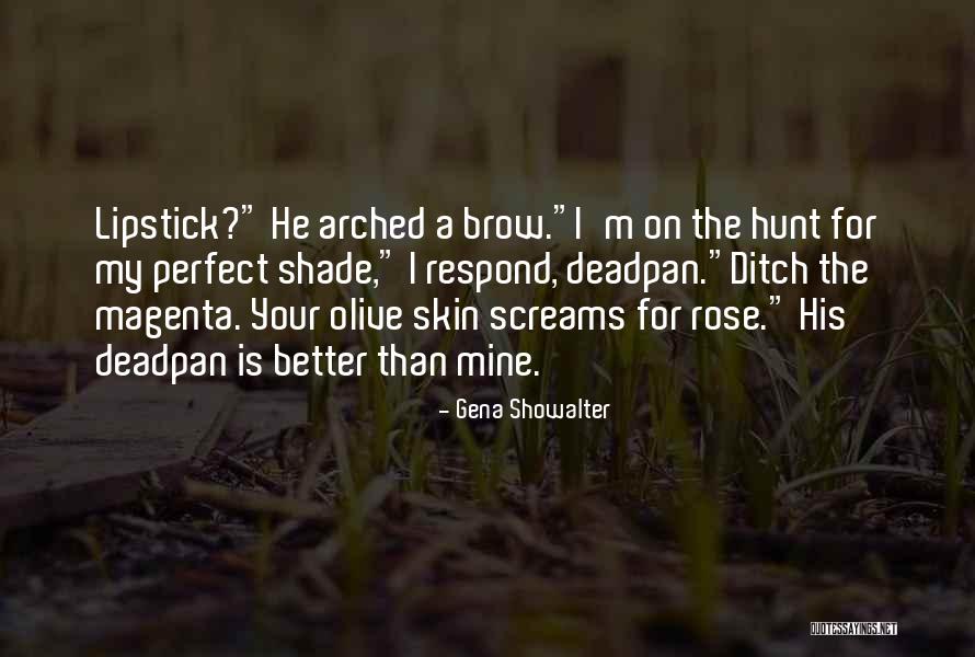 Elkind Theory Quotes By Gena Showalter Elkind Theory Quotes By Gena Showalter